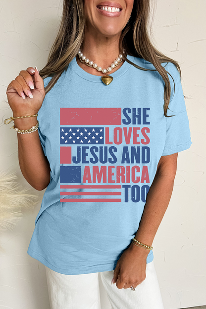 Light Blue SHE LOVES JESUS AND AMERICA TOO Flag Graphic T Shirt